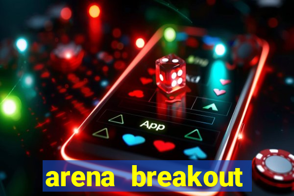 arena breakout infinite como jogar